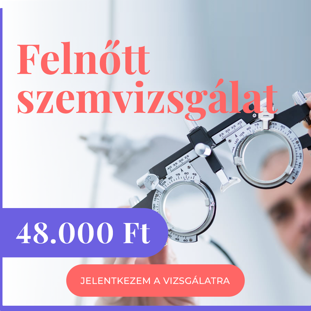 Felnőtt szemészeti vizsgálat