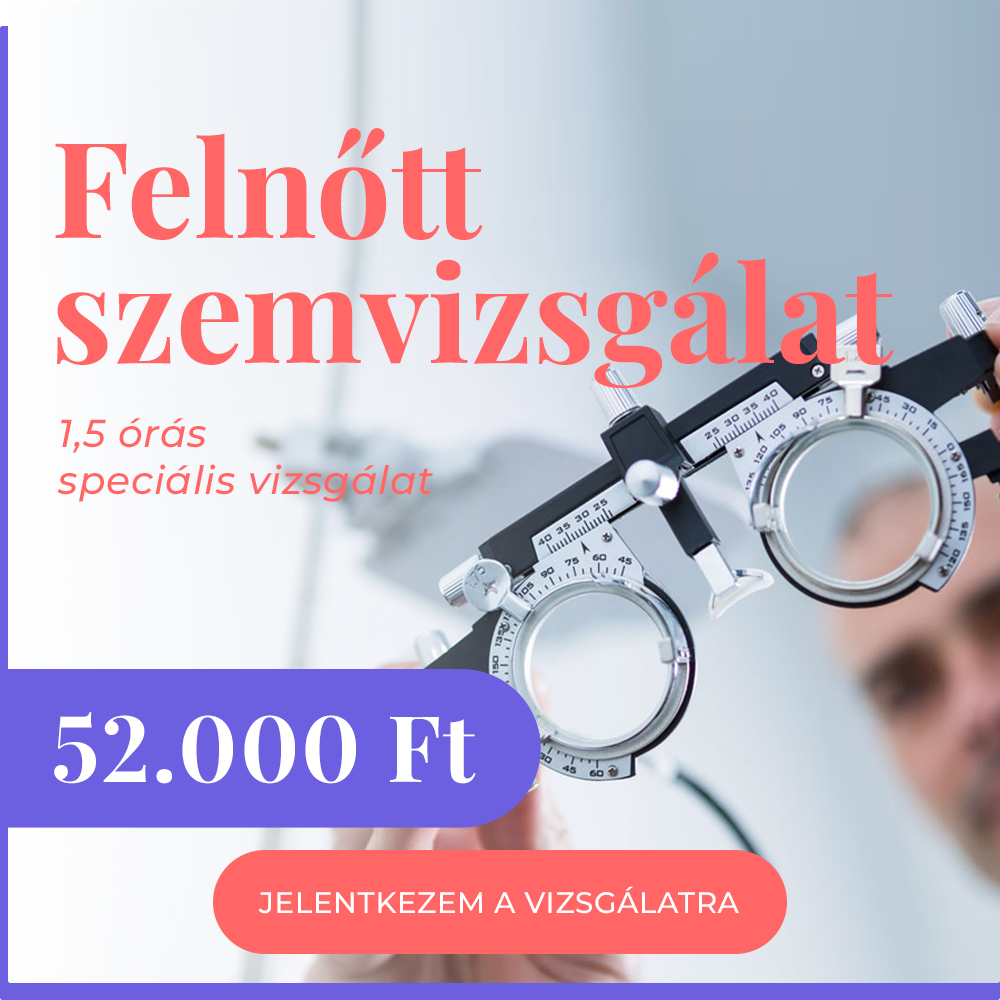 Felnőtt szemészeti vizsgálat